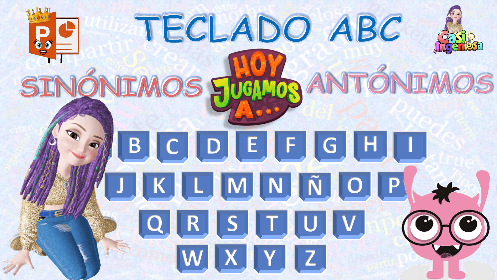 SINÓNIMOS Y ANTÓNIMOS